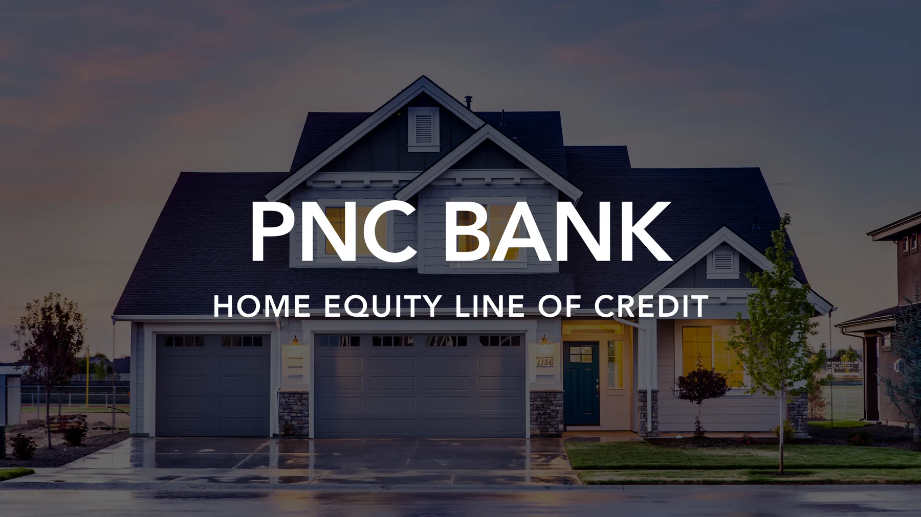 PNC Bank home equity line of credit title slide