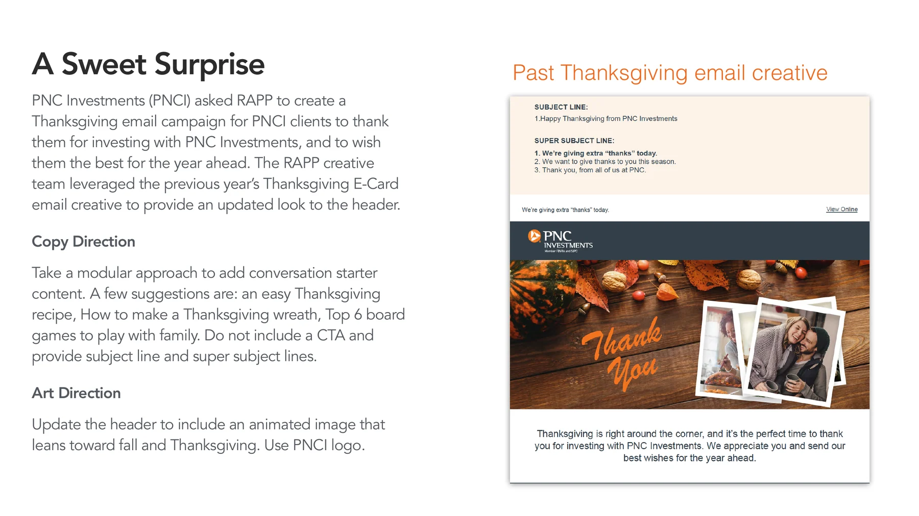 PNC Investments Thanksgiving email brief and previous email creative