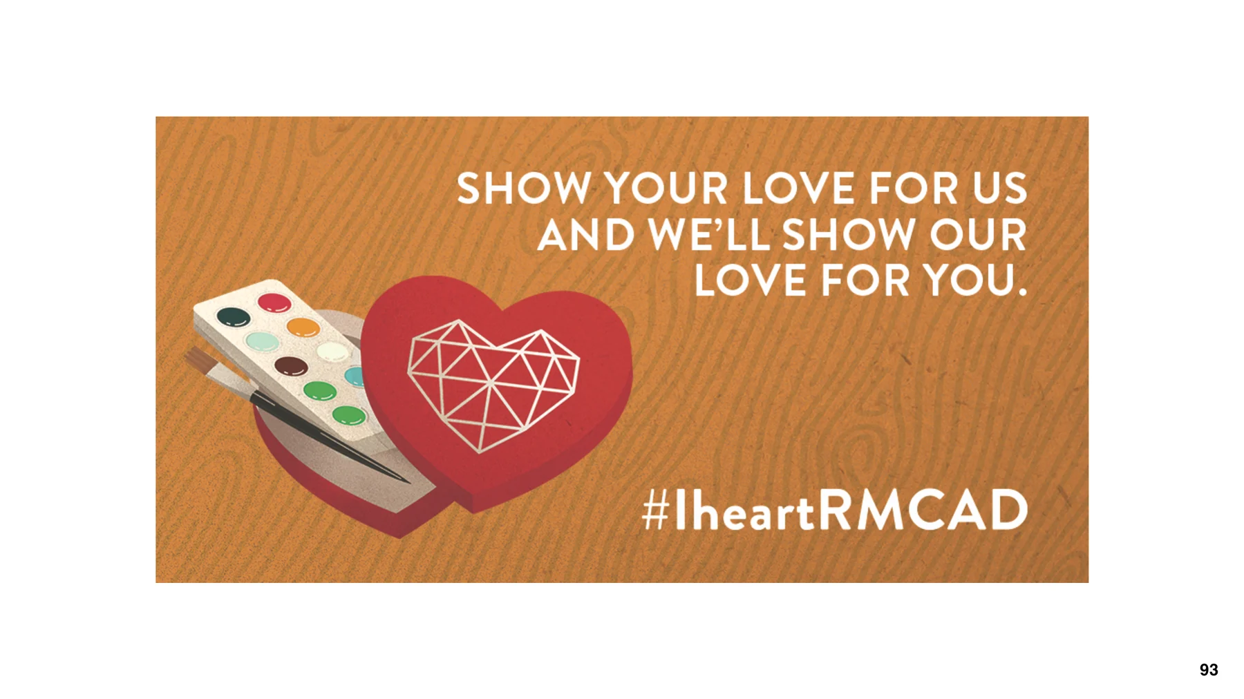 RMCAD social creative reading Show your love for us and we will show our love for you